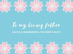 father's day, greeting, festival, Loving father Card Template