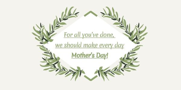 mothers day, thank you, thanks, Leaves mother's day Twitter Post Template