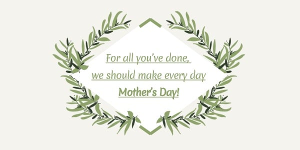 Leaves mother's day Twitter Post