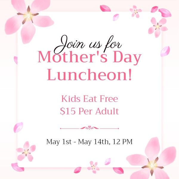 mothers day, mother day, event, White And Pink Floral Mother's Day Luncheon Instagram Post Template