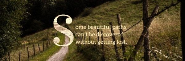 qoute, nature, landscrape, Mountain Path Inspirational Quote Twitter Cover Template
