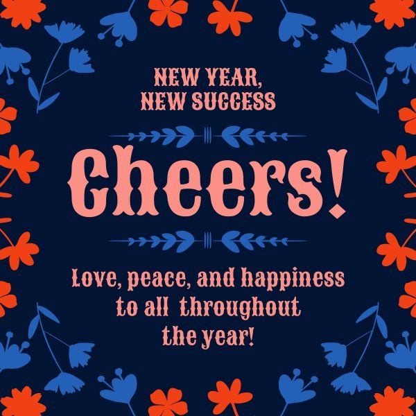 hope, peace, love, New Year Cheers Instagram Post Template