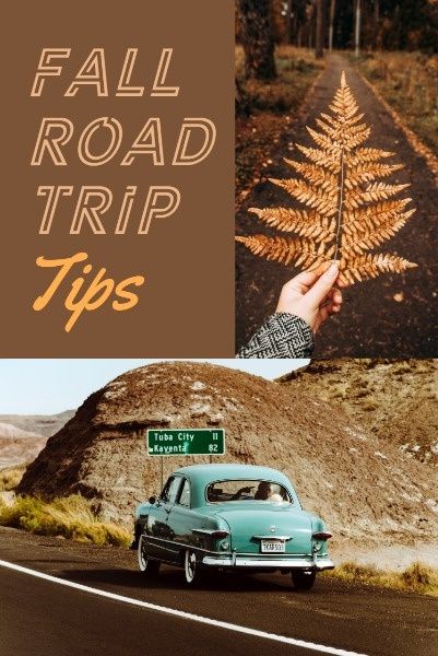 autumn, travelling, traveling, Fall Road Trip Tips Pinterest Post Template