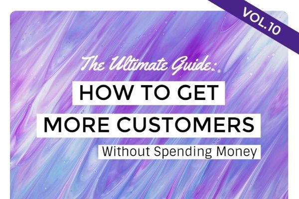 blogging, tips, article, How To Get More Customers Without Spending Money Blog Title Template