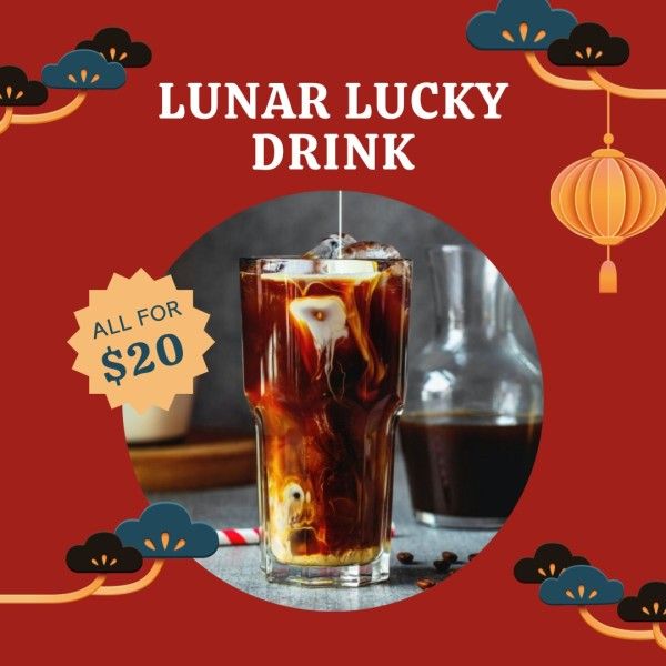 chinese new year, traditional chinese new year, year of the tiger, Red Happy Chinese Lunar New Year Drink Instagram Post Template