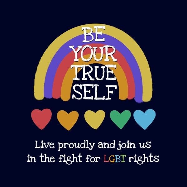 heart, love, lgbt, Be Your True Self Pride Month Quote Instagram Post Template