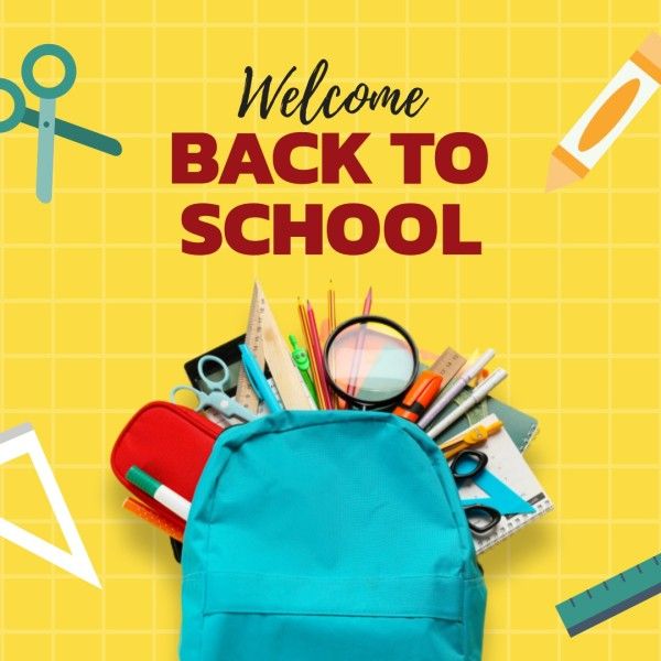 new semester, greeting, education, Yellow Back To School Backpack Instagram Post Template