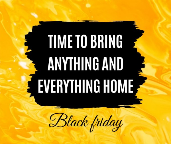 Yellow Black Friday Shopping Quote Facebook Post