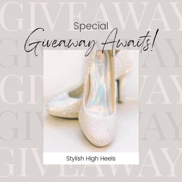 Beige Stylish High Heels Giveaway Time Instagram Post