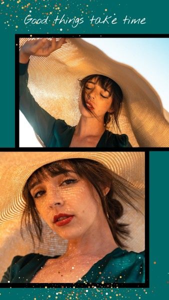 girl, woman, beauty, Good Things Take Time Instagram Story Template