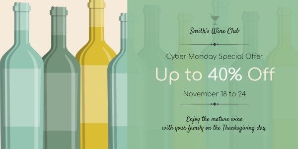 wine, wine club, thanksgiving, Cyber Monday Super Sale Twitter Post Template