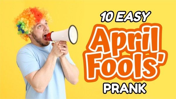 fools day, happy, Yellow Simple Funny April Fools' Day Prank Youtube Thumbnail Template