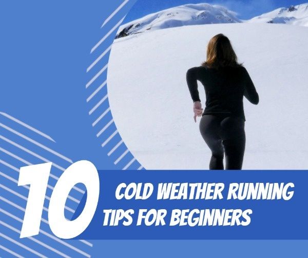 winter, exercise, sports, Cold Weather Running Tips For Beginners Facebook Post Template