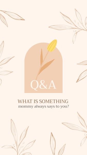 mothers day, mother day, promotion, Pastel Beige Illustration Mother's Day Q&A Instagram Story Template