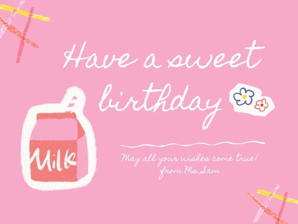 date, month, life, Pink Have A Sweet Birthday Card Template
