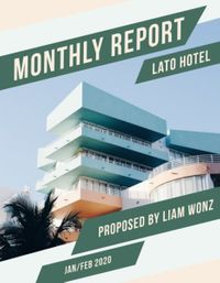 designer, designers, graphic design, Simple Green Lato Hotel Monthly  Report Template