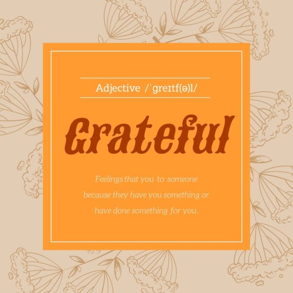 Orange Thanksgiving Grateful Definition Instagram帖子