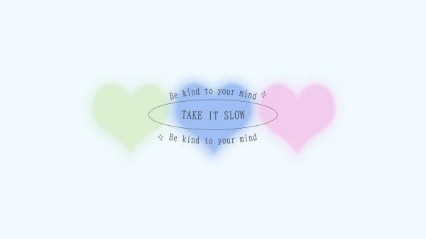 Pastel Illustration Hearts And Quote Text Desktop Wallpaper Template and  Ideas for Design | Fotor