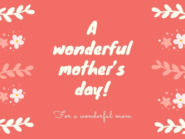 Wonderful Mother's Day Card