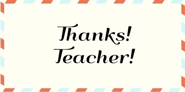thank you, teacher appreciation week, appreciation, Thanks Teacher Twitter Post Template