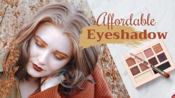 eyeshadow, make up, beauty, Autumn Eye Shadow Youtube Thumbnail Template