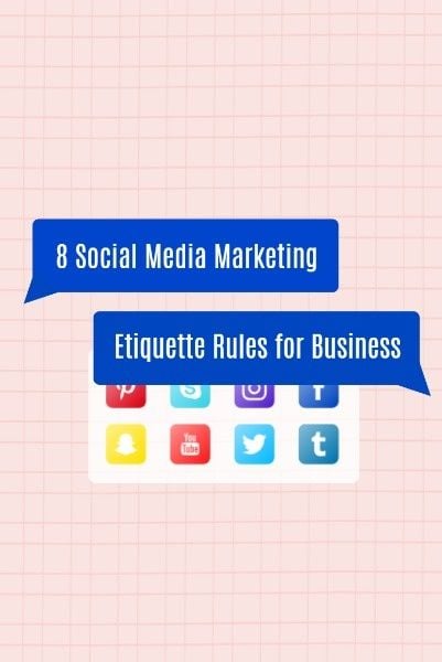 sns, business, simple, Social Media Marketing Etiquette Rules Pinterest Post Template