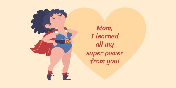 mommy, mum, mom, Superwoman mother's day Twitter Post Template