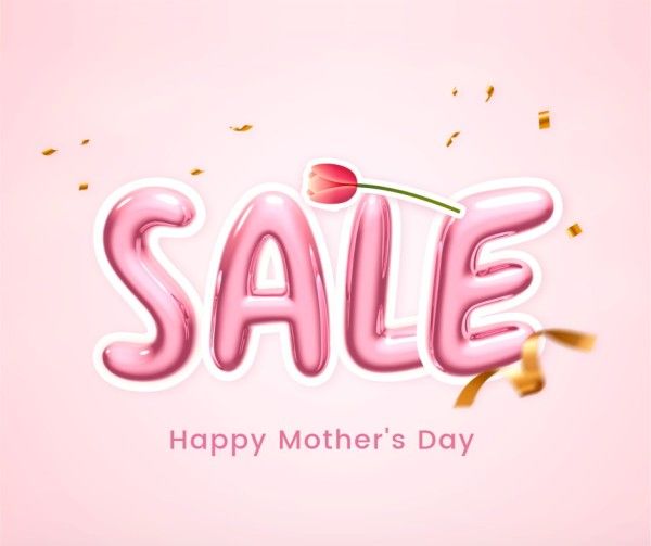 mothers day, mother day, promotion, Pink 3d Words Mother's Day Sale Facebook Post Template