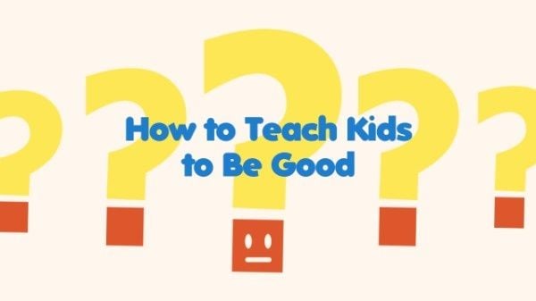 children, child, education, How To Teach Kids To Be Good Youtube Thumbnail Template