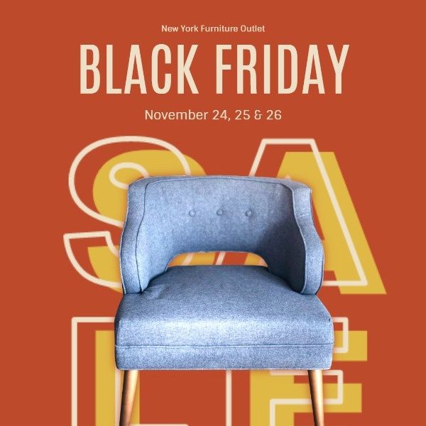 discount, outlet, chair, Orange Black Friday Furniture Super Sale Instagram Post Template