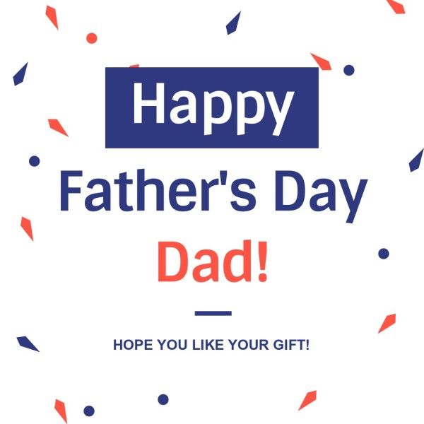 greeting, wish, festival, Gift Father's Day Instagram Post Template