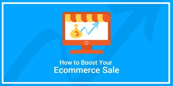 ecommerce sale, ecommerce, promotion, How To Boost Your E-commerce Sale Twitter Post Template