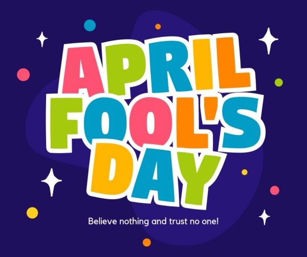 greeting, celebration, festival, Colorful Happy  April Fools' Day Facebook Post Template