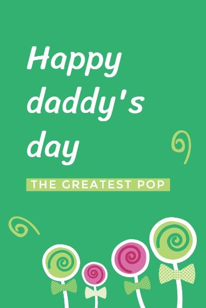 daddy, festival, holiday, Happy father's day lollipop Pinterest Post Template