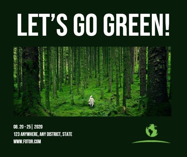 environment protection, forest, care, Let Us Go Green  Facebook Post Template