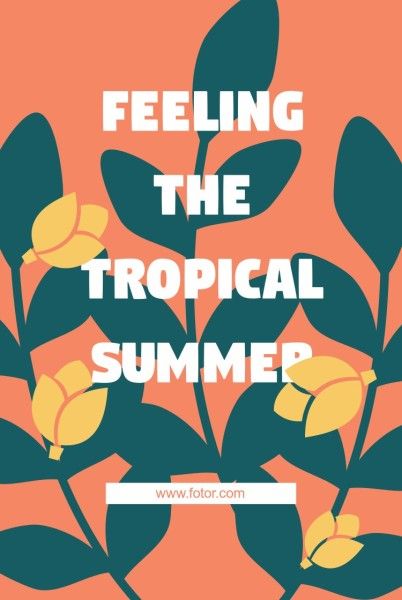 season, summer time, leave, Tropical Summer Pinterest Post Template