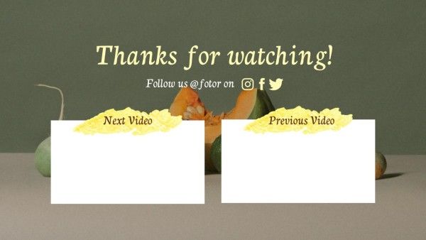 end cards, subscribe, video, Green Healthy And Sweet Fruits Youtube End Screen Template