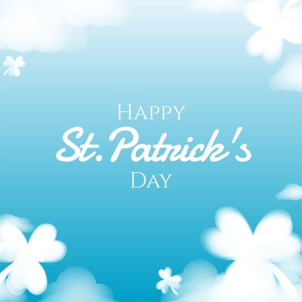 st patricks day, happy st patricks day, st. patrick, Blue Clover Saint Patricks Day Wish Instagram Post Template
