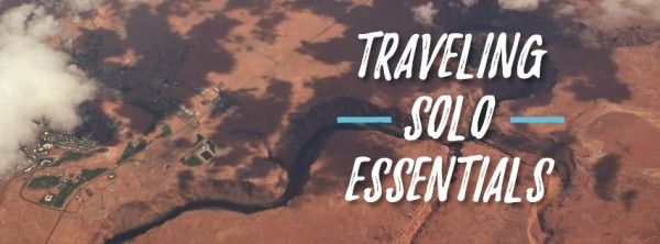youtube, thumbnail, bird view, Brown Traveling Solo Essentials Travel Facebook Cover Template