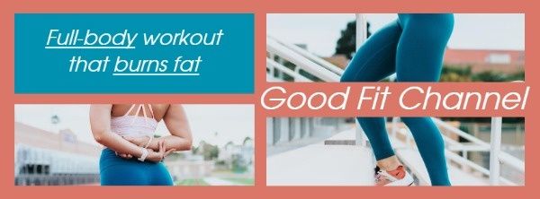fitness, burns fat, exercise, Good Fit Channel Facebook Cover Template