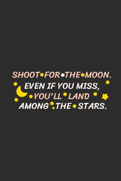motto, quotes, mottoes, Moon And Star Quote Pinterest Post Template