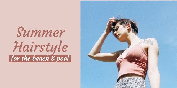 beach, beauty, fashion, Summer Hairstyle Twitter Post Template