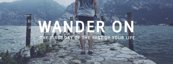 life, lifestyle, quote, Wander On Facebook Cover Template