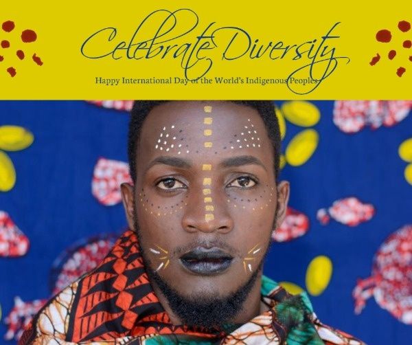 diverse, celebration, celebrating, Celebrate Diversity Indigenous Facebook Post Template