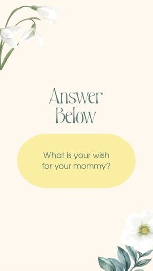 mothers day, mother day, event, Light Yellow Minimal Illustration Mother's Day Q&A Instagram Story Template