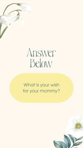 mothers day, mother day, event, Light Yellow Minimal Illustration Mother's Day Q&A Instagram Story Template
