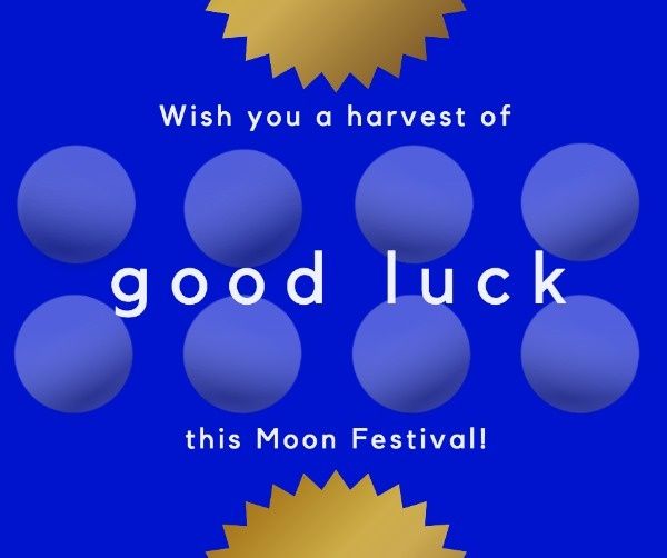 traditional, good luck, moon cake, Blue Chinese Mid Autumn Festival Wishes Facebook Post Template