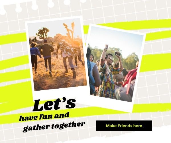 friends, social, photo, Let's Have Fun And Gather Together  Facebook Post Template