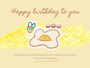 date, month, life, Yellow Happy Birthday To You Card Template