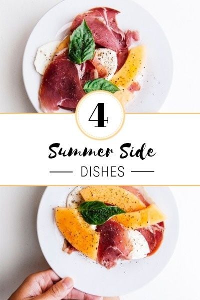 side dishes, food, catering, Summer Dishes Pinterest Post Template